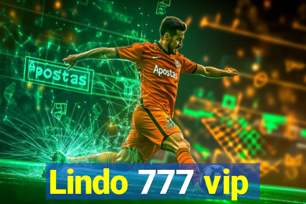 Lindo 777 vip